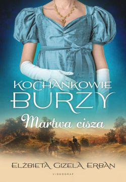 Okadka ksiki - Kochankowie Burzy (#4). Kochankowie Burzy. Tom 4: Martwa cisza. Martwa cisza