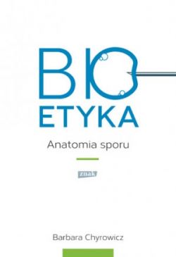 Okadka ksiki - Bioetyka. Anatomia sporu