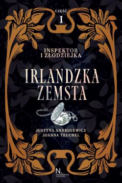 Okadka ksiki - Inspektor i zodziejka. Irlandzka zemsta Tom I, Cz I