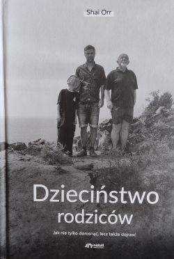 Okadka ksiki - Dziecistwo rodzicw