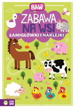 Okadka ksiki - Baw si. Zabawa na wsi. amigwki i naklejki