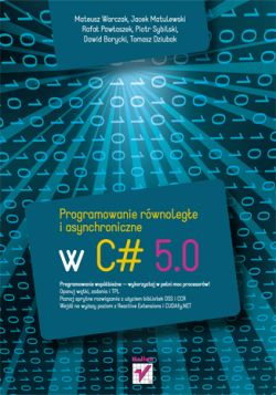 Okadka ksiki - Programowanie rwnolege i asynchroniczne w C# 5.0