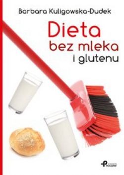 Okadka ksiki - Dieta bez mleka i glutenu