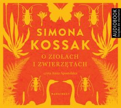 Okadka ksiki - O zioach i zwierztach. Audiobook 