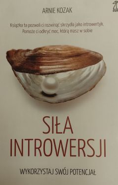 Okadka ksiki - Sia introwersji. Wykorzystaj swj potencja 