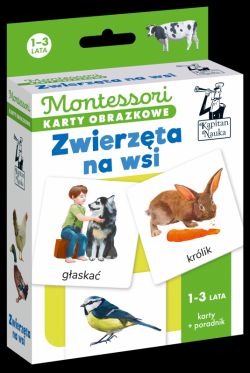 Okadka ksiki - Montessori. Karty obrazkowe Zwierzta na wsi (1-3 lata). Kapitan Nauka