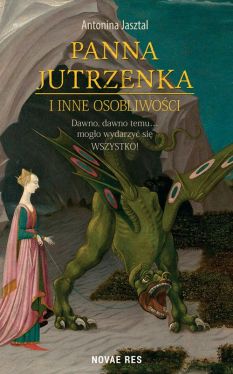 Okadka ksiki - Panna Jutrzenka i inne osobliwoci