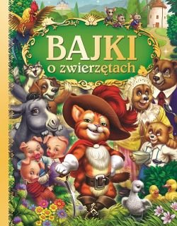 Okadka ksiki - Bajki o zwierztach