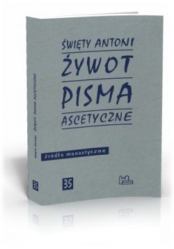 Okadka ksiki - ywot. Pisma ascetyczne