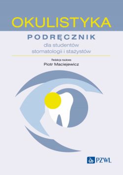 Okadka ksiki - Okulistyka. podrcznik dla studentw stomatologii i staystw