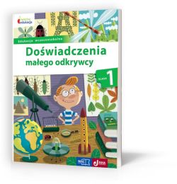 Okadka ksiki - Dowiadczenia maego odkrywcy kl.1