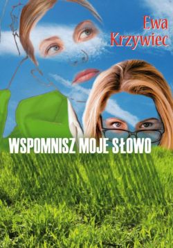 Okadka ksiki - Wspomnisz moje sowo