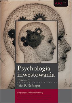 Okadka ksiki - Psychologia inwestowania. Wydanie IV