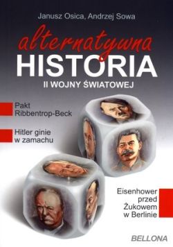 Okadka ksiki - Alternatywna historia II Wojny wiatowej