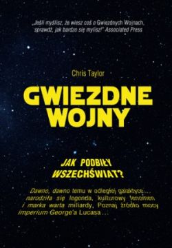 Okadka ksiki - Gwiezdne wojny. Jak podbiy wszechwiat?