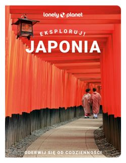 Okadka ksiki - Japonia. Eksploruj!