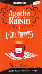 Okadka ksiki - Agatha Raisin i yka trucizny