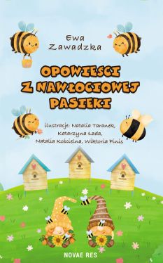 Okadka ksiki - Opowieci z Nawociowej Pasieki