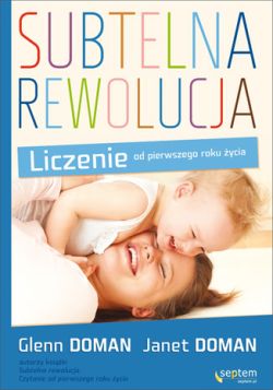 Okadka ksiki - Subtelna rewolucja. Liczenie od pierwszego roku ycia