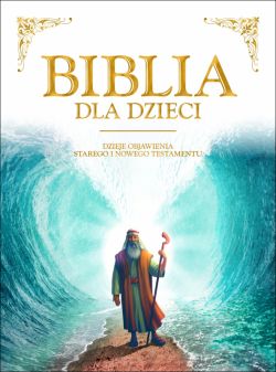 Okadka ksiki - Biblia dla dzieci 