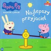 Okadka ksiki - winka Peppa. Ksieczki z peczki. Najlepszy przyjaciel