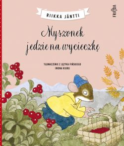 Okadka ksiki - Myszonek jedzie na wycieczk