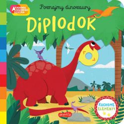 Okadka ksiki - Diplodok. Akademia mdrego dziecka. Poznajmy dinozaury