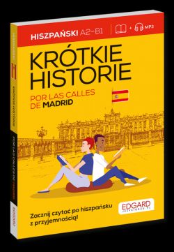 Okadka ksiki - Hiszpaski. Krtkie historie. Por las calles de Madrid.