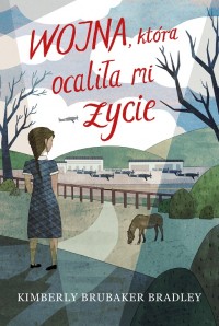 Okadka ksiki - Wojna, ktra ocalia mi ycie