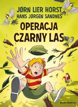 Okadka ksiki - Operacja Czarny Las