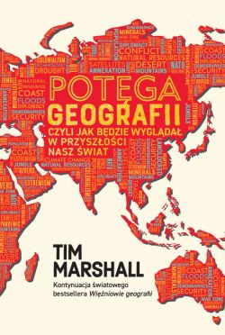 Okadka ksiki - Potga geografii, czyli jak bdzie wyglda w przyszoci nasz wiat