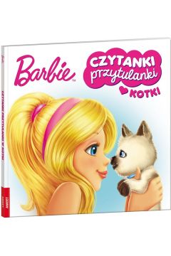 Okadka ksiki - Czytanki przytulanki. Kotki. Czytam z Barbie