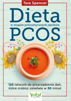 Okadka ksiki - Dieta w zespole policystycznych jajnikw PCOS