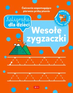 Okadka ksiki - Kaligrafia dla dzieci. Wesoe zygzaczki