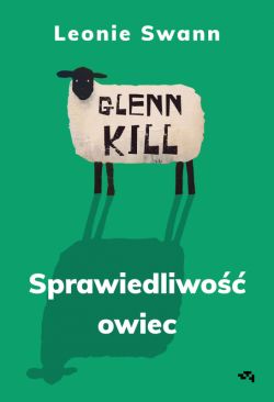 Okadka ksiki - Glennkill. Sprawiedliwo owiec