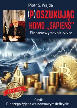 Okadka ksiki - (P)oszukujc homo sapiens. Finansowe savoir-vivre