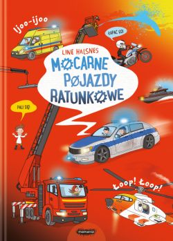 Okadka ksiki - Mocarne pojazdy ratunkowe