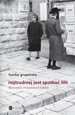 Okadka ksiki - Najtrudniej jest spotka Lilit