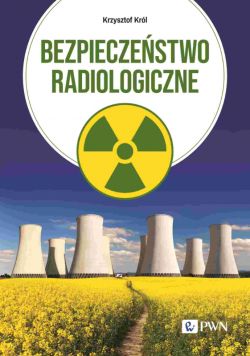 Okadka ksiki - Bezpieczestwo radiologiczne