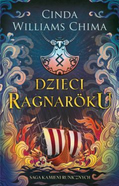 Okadka ksiki - Saga Kamieni Runicznych (Tom 1). Dzieci Ragnaroku