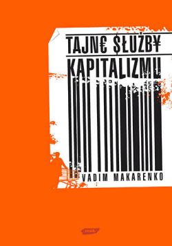 Okadka ksiki - Tajne suby kapitalizmu. Skd firmy tyle o nas wiedz?