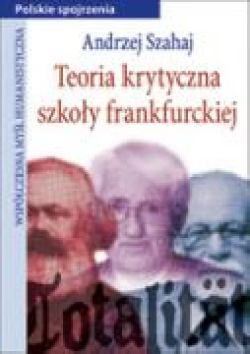 Okadka ksiki - Teoria krytyczna szkoy frankfurckiej