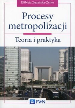 Okadka ksiki - Procesy metropolizacji 