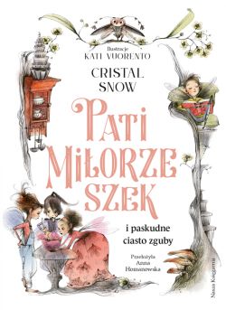 Okadka ksiki - Pati Miorzeszek i paskudne ciasto zguby