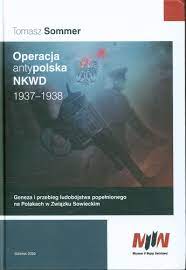 Okadka ksiki - Operacja antypolska NKWD 1937–1938. Geneza i przebieg ludobjstwa popenionego na Polakach w Zwizku Sowieckim