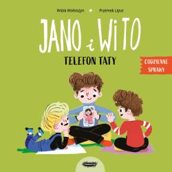 Okadka ksiki - Jano i Wito. Jano i Wito. Telefon taty