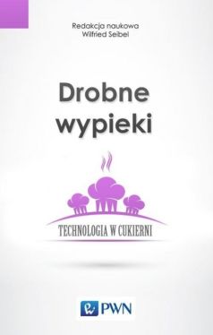 Okadka ksiki - Drobne wypieki. Technologia w cukierni