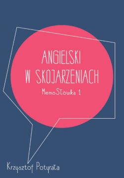 Okadka ksiki - Jzyk angielski w skojarzeniach. Memoswka 1.