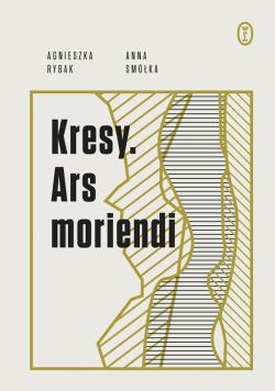 Okadka ksiki - Kresy. Ars moriendi