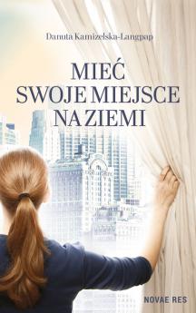 Okadka ksiki - Mie swoje miejsce na ziemi